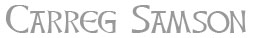 Carreg Samson - information and guide