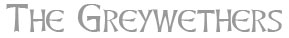 Greywethers - information and guide