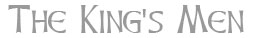 The King's Men - information and guide